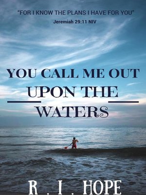 cover image of You Call Me Out Upon the Waters
